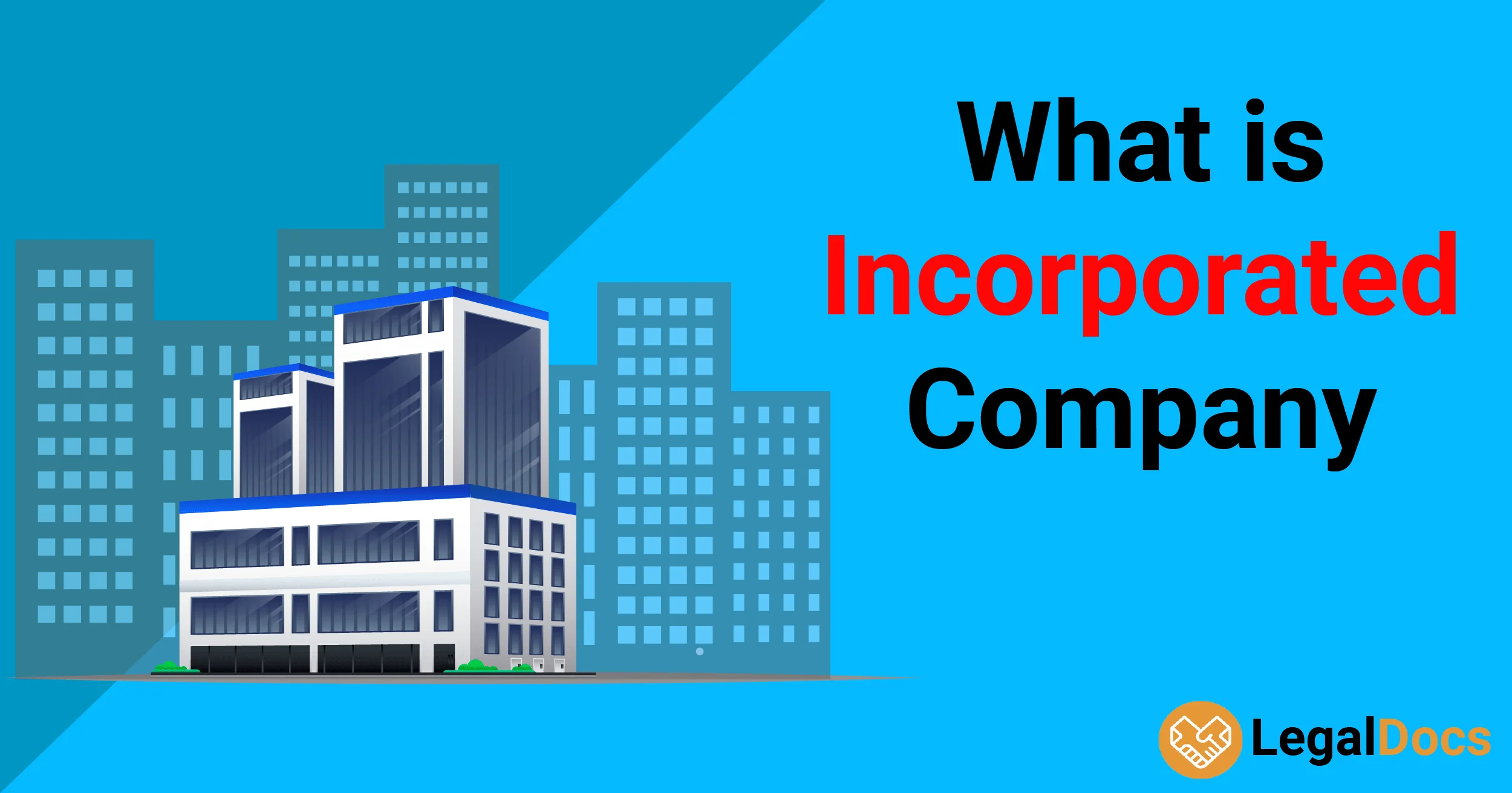 What is Incorporated Company